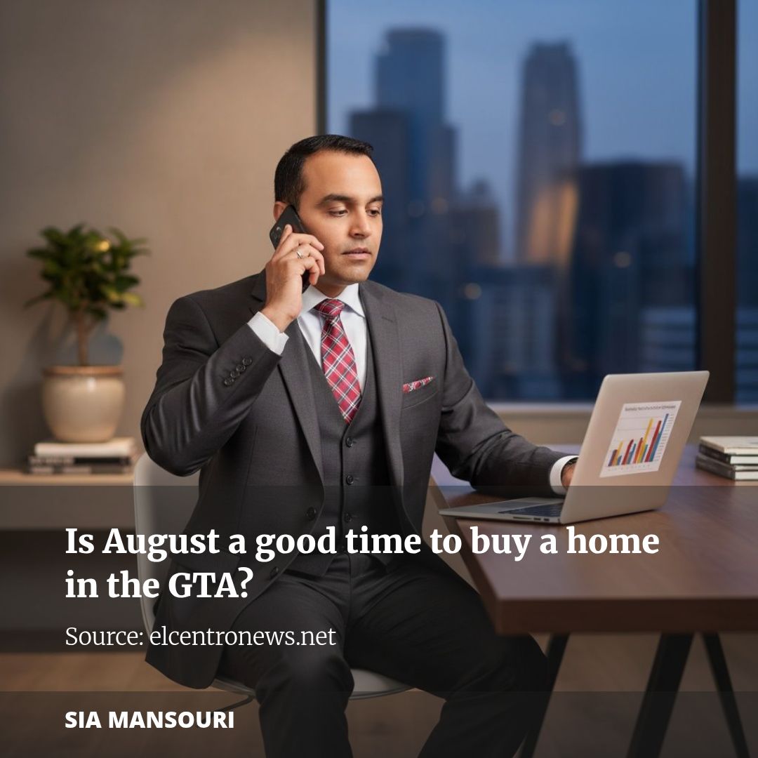Is August a good time to buy a home in the GTA?
